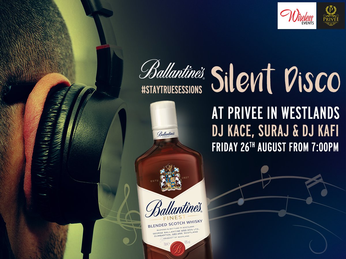 Ballantines_KE's tweet photo. Ballantine's #StayTrueSessions is the plan this Friday! Join us for silent disco at @PriveeWestlands. Don't miss! https://t.co/yr1RzKqtTl
