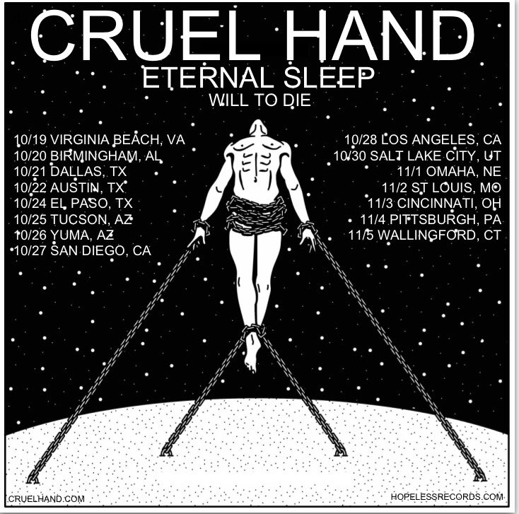 see y'all this fall with <a href="/EternalSleephc/">Eternal Sleep</a> and <a href="/Cruelhandhc/">CRUEL</a>