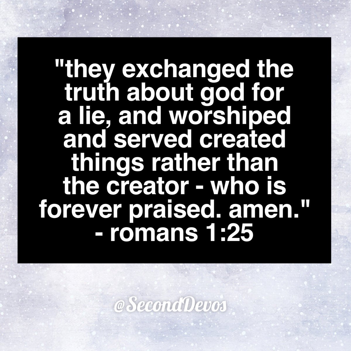 SecondDevos's tweet image. It's so easy to get caught up in money, relationships, and things other than Christ. Serve the Creator. #SecondDevos