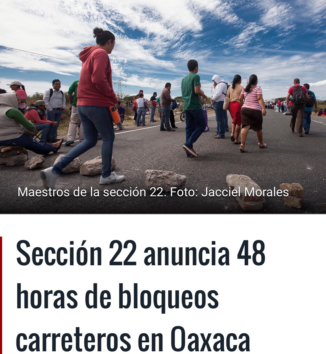 Lucha firme d la CNTE bloqueos carreteros en próximas 48 horas  en Oaxaca NO A REF EDUCATIVA proceso.com.mx/451959/seccion…