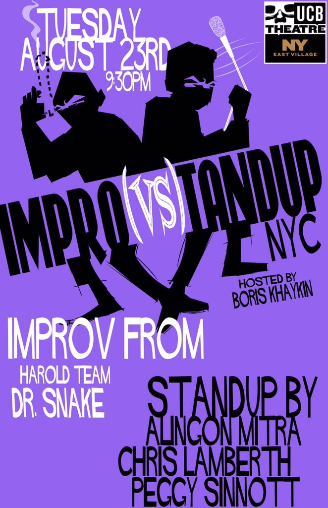 IMPROvsTANDUP's tweet photo. TONIGHT at @ucbtny East! Stand up w/Peggy Sinnott,
Alingon Mitra, Chris Lamberth &amp; Improv w/Dr. Snake (Harold Night) https://t.co/OZu1tnTvEx