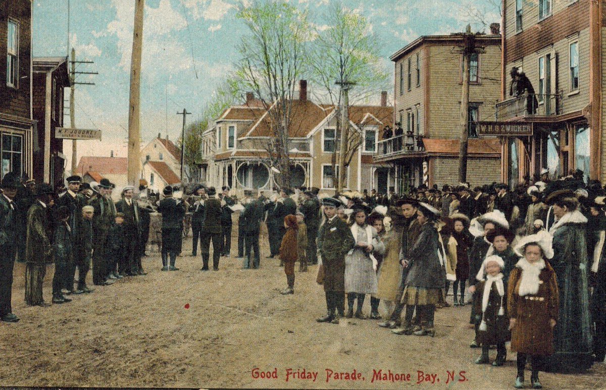 #GoodFriday Parade #MahoneBay #NovaScotia 1913