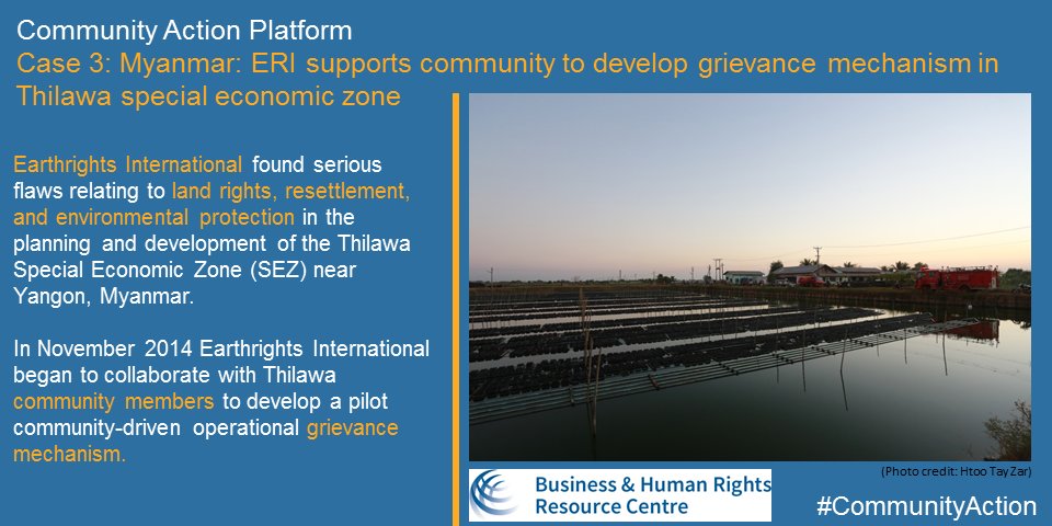 BHRCmedia's tweet photo. Case 3: Myanmar: @EarthRightsIntl &amp; community develop grievance mechanism in Thilawa SEZ #communityaction #caseaday https://t.co/pvlYl821ta