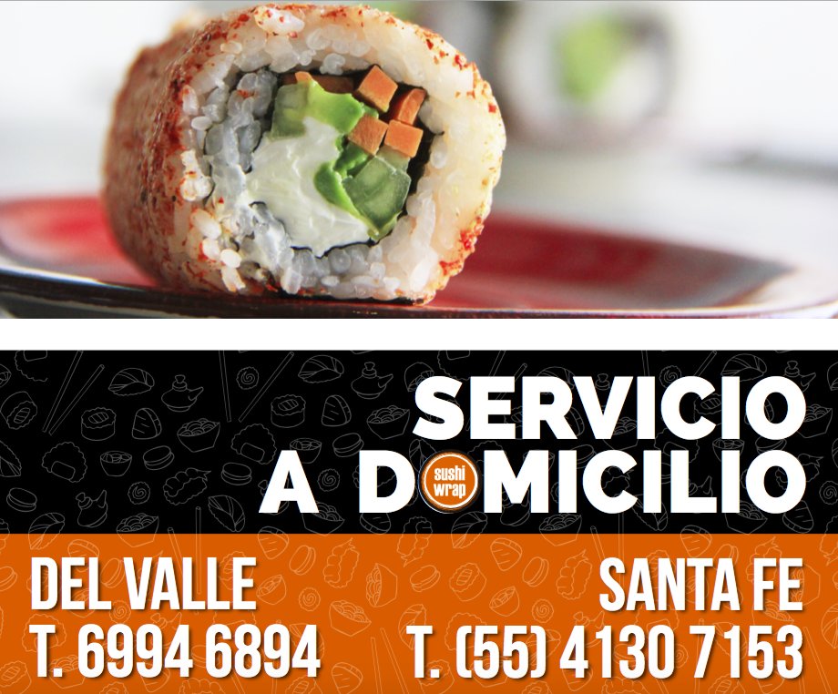 SushiWrapMX's tweet photo. ¡Recuerda que tenemos servicio a domicilio en ambas sucursales #SushiWrap! Llámanos. https://t.co/HLJ2IiQkgz