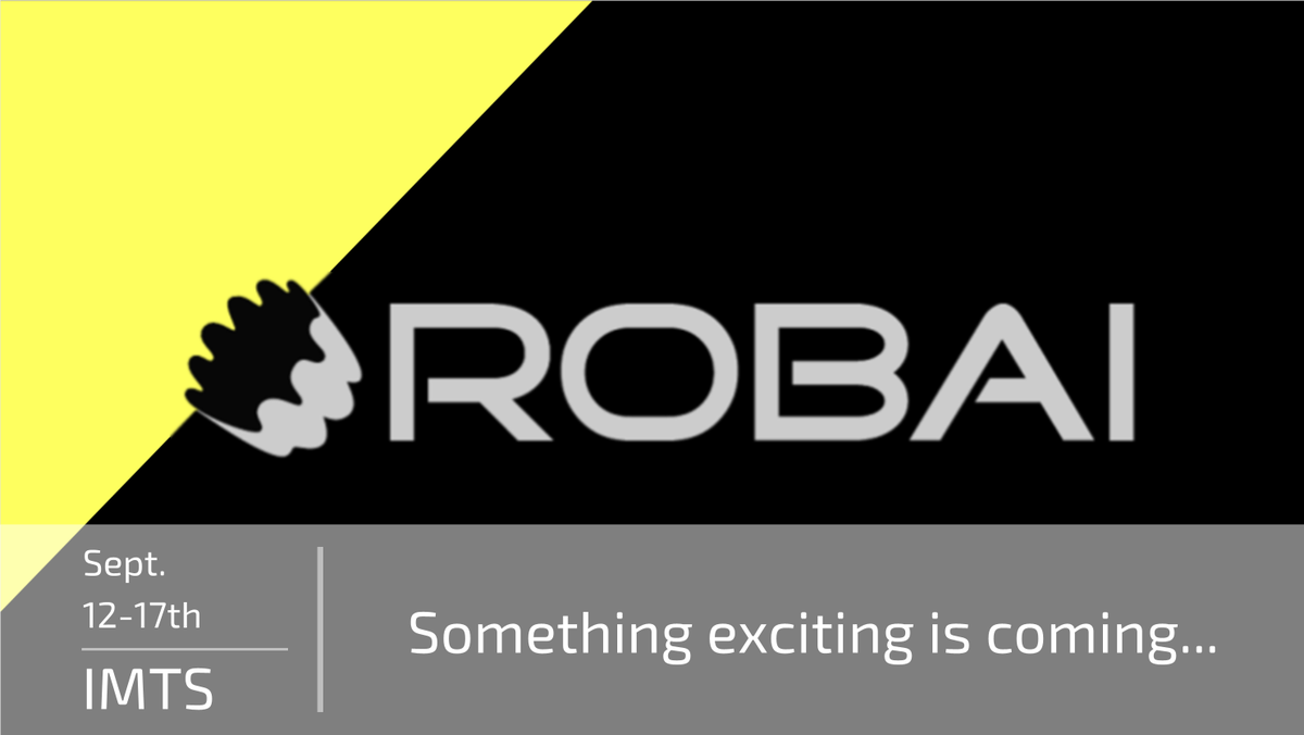 Robai_Robots's tweet photo. Something exciting is coming to the world of robotics!
Visit us at IMTS on Sept. 12th Booth 4336 More updates ahead. https://t.co/Pj4QRHQpxl