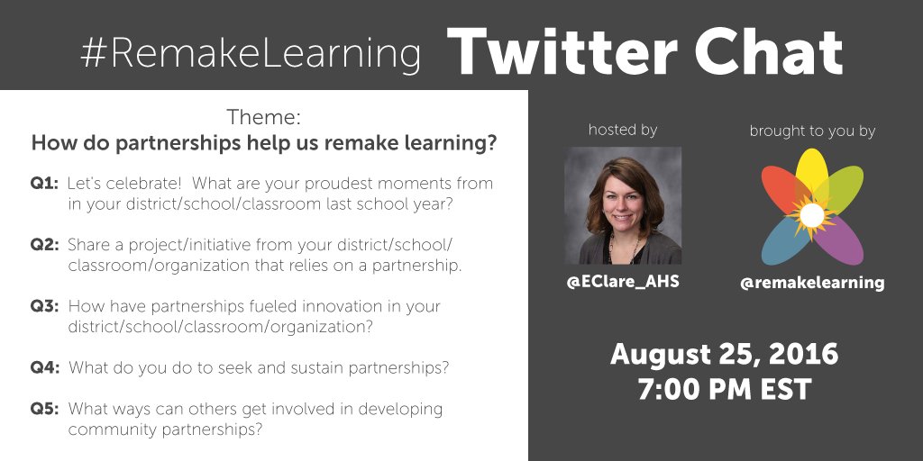 Our #RemakeLearning Twitter chat on partnerships is TOMORROW! Join @EClare_AHS at 7 PM ET on Thursday 8/25!