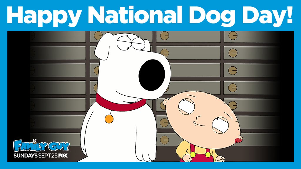 FamilyGuyonFOX's tweet photo. Man's best friend. Happy #NationalDogDay! #FamilyGuy https://t.co/y8L41IxQpG