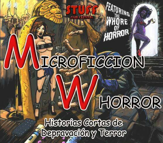 STUFFMXFilmFest's tweet photo. Saca al depravado que llevas dentro! Participa con tu microficcion! Bases: https://t.co/2GI97tu42D #STUFFMXWhorror https://t.co/XKHad8G92v