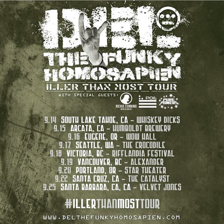 West Coast fam, make sure you grab those #IllerThanMostTour tickets at delthefunkyhomosapien.com and come fuNk with us