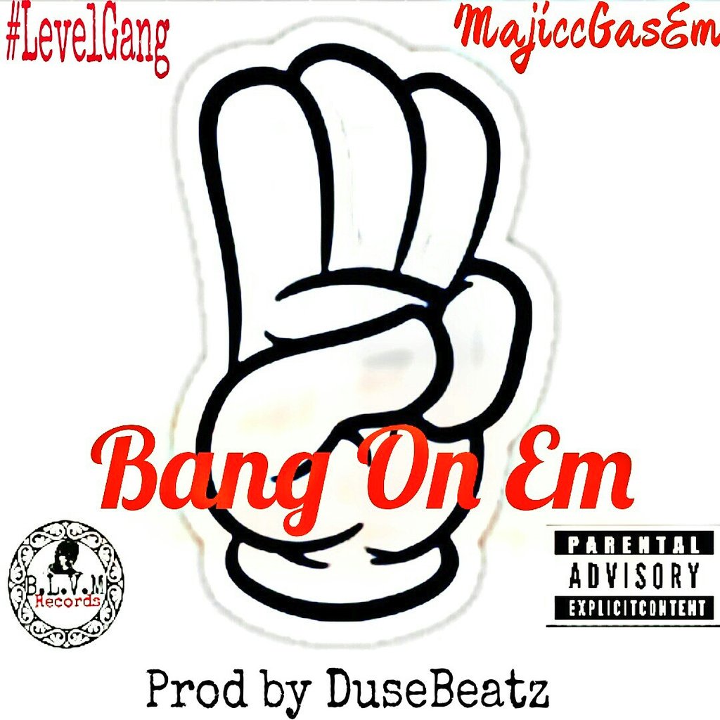 BlvmOmnRecords's tweet photo. MajiccGasEm "Bang on Em" Prod by DuseBeatz dropping soon!! #LevelGang #BlvmRecords #MajiccGasEm https://t.co/5MEiUXFby0