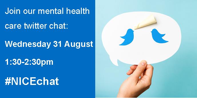 NICEComms's tweet photo. Join us on Wednesday (31/08) to talk about our #mentalhealth transitions guideline https://t.co/OUCqnJzJ3u #NICEchat https://t.co/WvGxzix6bq