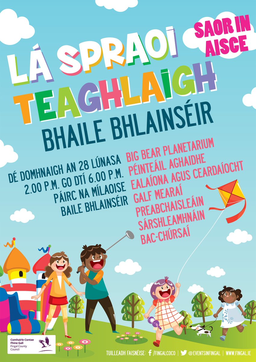 Blanchardstown Free Family Fun Sun 2-6pm Millennium Park with the last big  day out before School's back #LoveFingal, image size:849x1200
