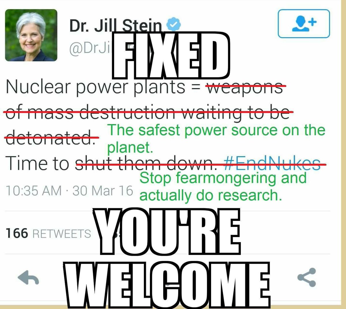MichaelMayers5's tweet photo. @DrJillStein fixed it for you https://t.co/zb1xser8f4