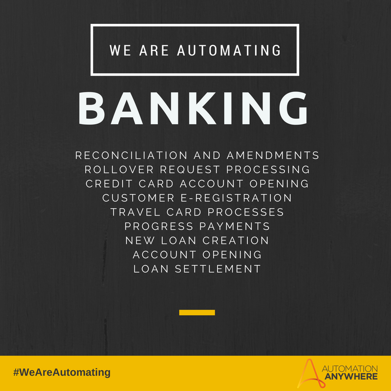 AutomationAnywh's tweet photo. Major traction for #RPA in the #banking industry. What other processes should banks be automating? #WeAreAutomating https://t.co/BDBNiRZkBK