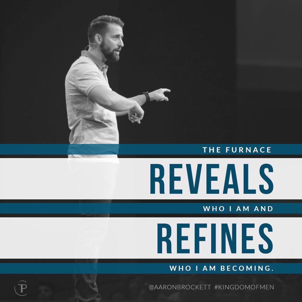 TradersPointCC's tweet image. The furnace reveals who I am and refines who I am becoming.
– @AaronBrockett #KingdomOfMen