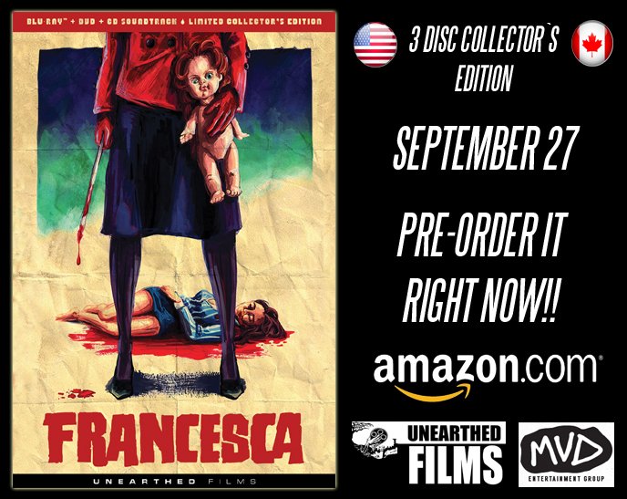 GialloFrancesca's tweet photo. Unearthed Films will release "Francesca" on 3-Disc Collector´s Edition on September 27 in North America!! https://t.co/UwOEzvJ1y6