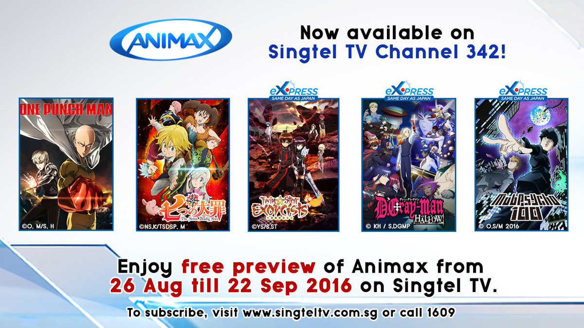 Animax Asia Tv Animax Is Now Available On Singapore S Singtel Tv Tune In To Ch 342 To Enjoy Free Preview From Now Till 22 Sep