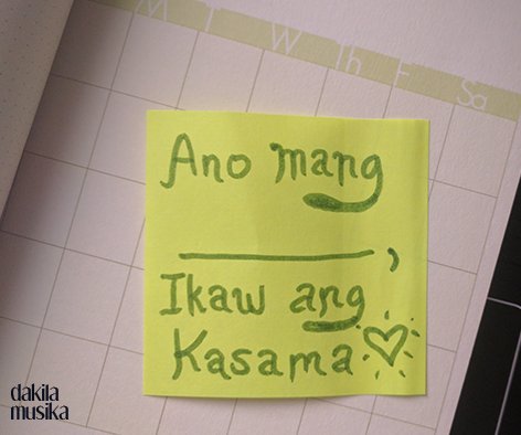 dakilamusikaph's tweet photo. "Ano mang ______ Ikaw ang kasama." #bagongAWIT https://t.co/eSNA4EW2Xv