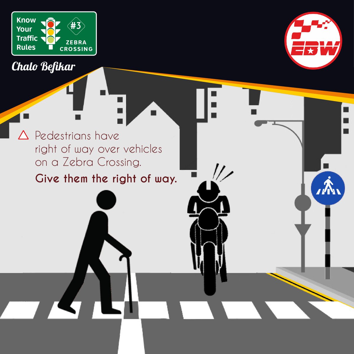 EBW on X: Know Your Traffic Rules #3 - Zebra Crossing Pedestrians