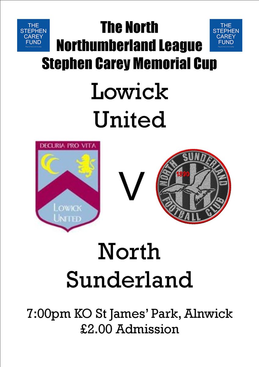The Stephen Carey Memorial Cup (@1StephenCarey) @NorthSunderland v @TheTwoMoonsLUFC Please RT for a worthy cause.
