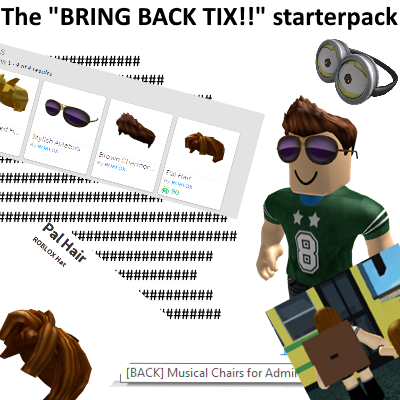 Merchaant On Twitter The Bring Back Tix Starterpack - tix are back in roblox