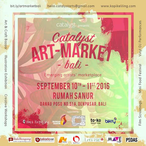 See you at #CatakystArtMarket at <a href="/RumahSanur/">Rumah Sanur Creative Hub</a> tonight! Arts, crafts, food, music and more! Sounds perfect, right?