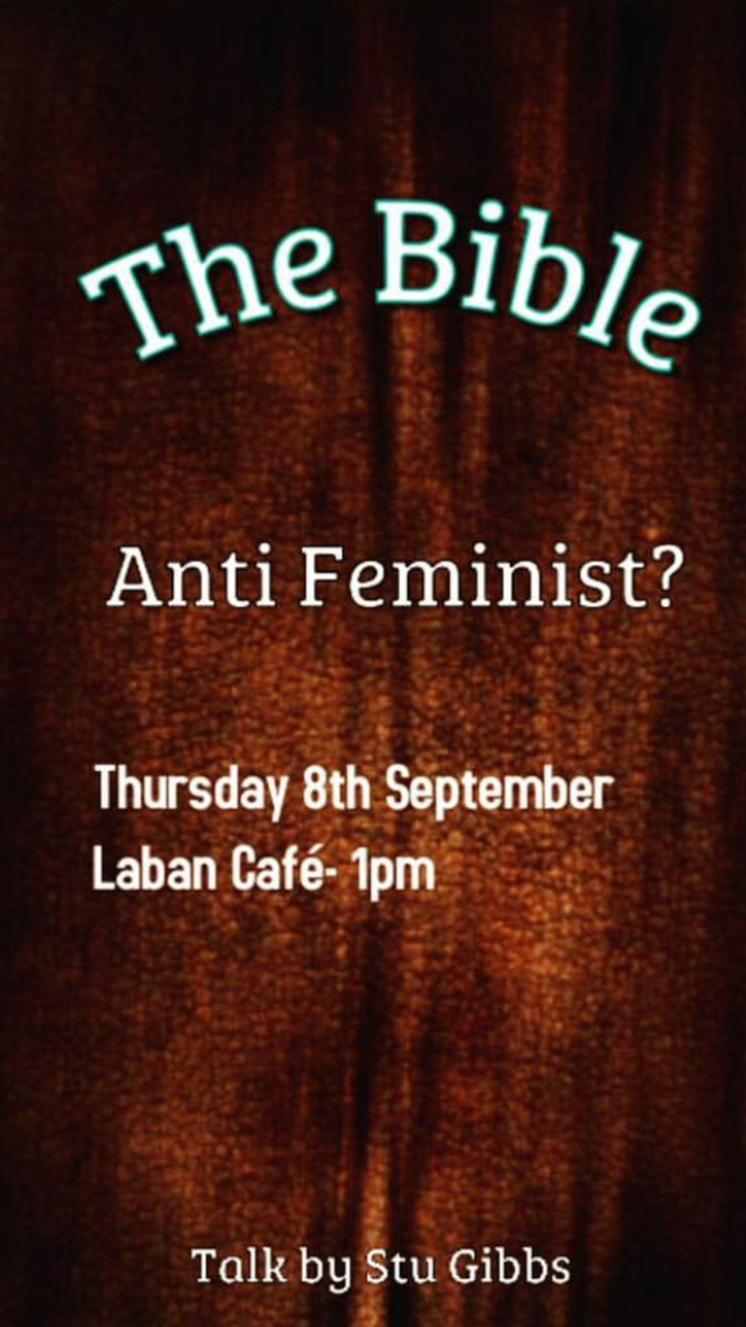 TrinityLabanCU's tweet image. Is the Bible anti-feminist? Come to the Laban Café today @1pm to hear Stu Gibbs address the question! #uccf #tlcu