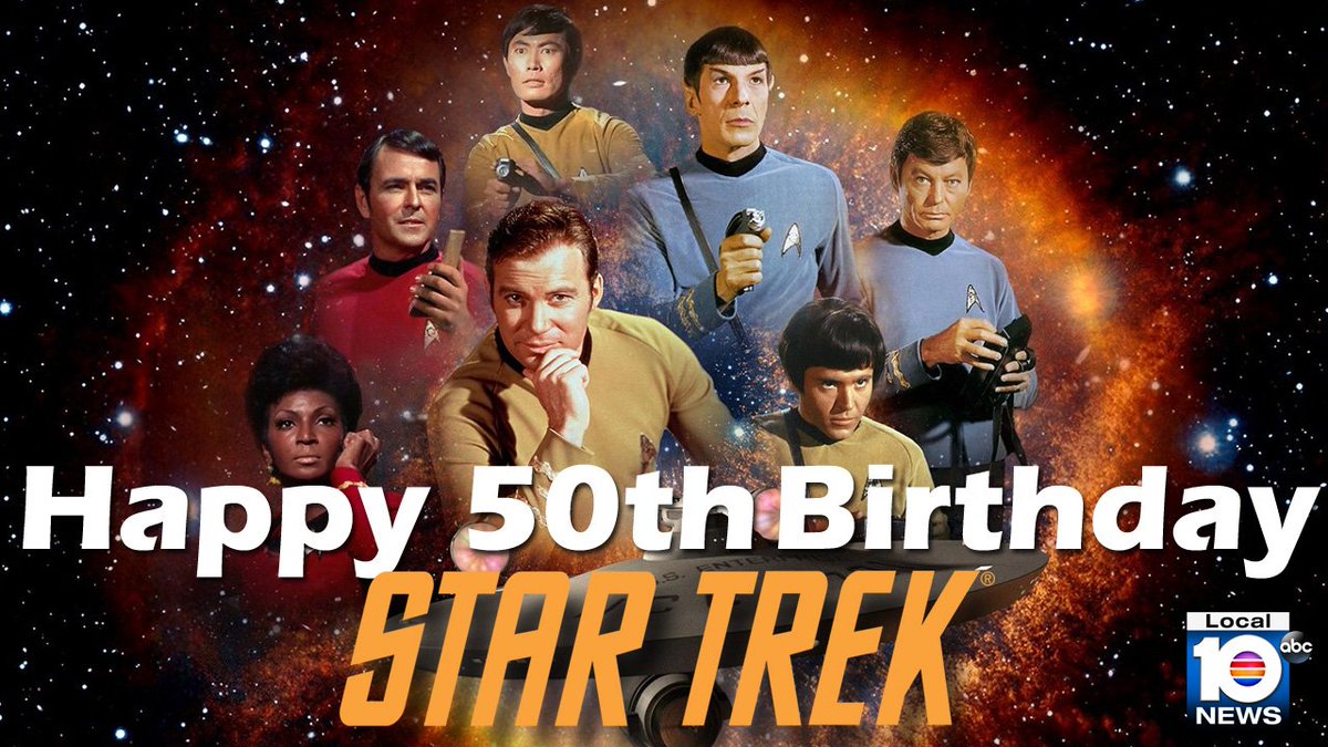 Happy Birthday! #StarTrek turns 50 today! bit.ly/2ccFTvm?utm_me… #WhereNoManHasGoneBefore https://t.co/m61UBPZNgp