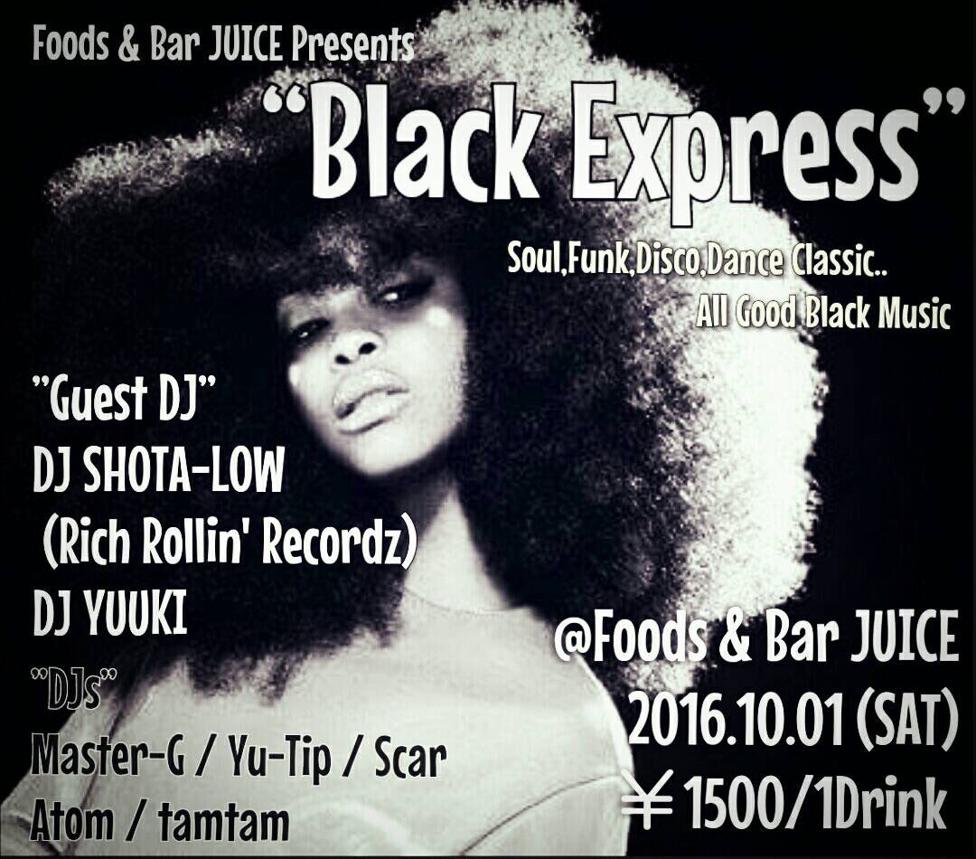 DJSCARism's tweet photo. 情報解禁
あの
素晴らしい
音色を
もう一度
#BlackExpress
#JUICE
#soul
#funk
#親父ナイト
#エリカバドゥー
#はぬーん https://t.co/vdye0v8J8N
