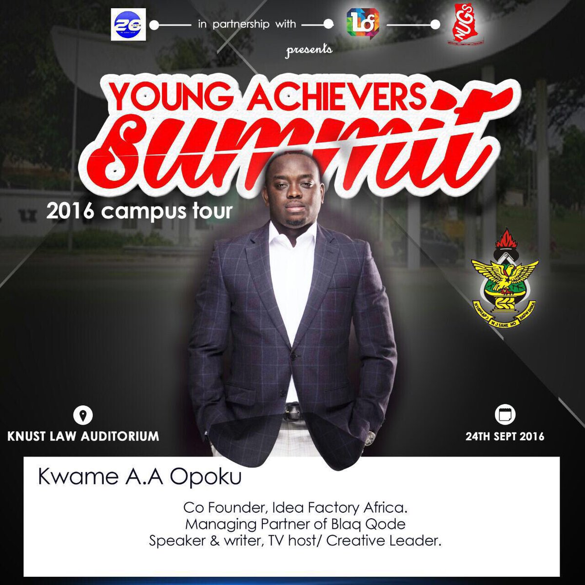 selfmadehype's tweet photo. @nugsknust to host KNUST #YoungAchieversSummit2016 on 24th sept. @ Event by @TwentyPlusGH π― https://t.co/YVYVe2634L