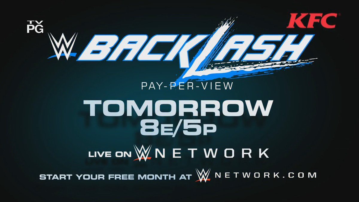 Tonight is #WWEShanghai, but TOMORROW night is #WWEBacklash, ONLY on !
