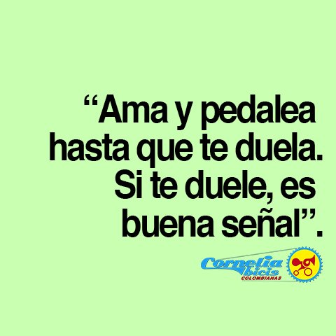 CorneliaBicis's tweet photo. #FrasesBicicleteras
#AmorBicicletero
#Septiembre https://t.co/CRHMfE5igo
