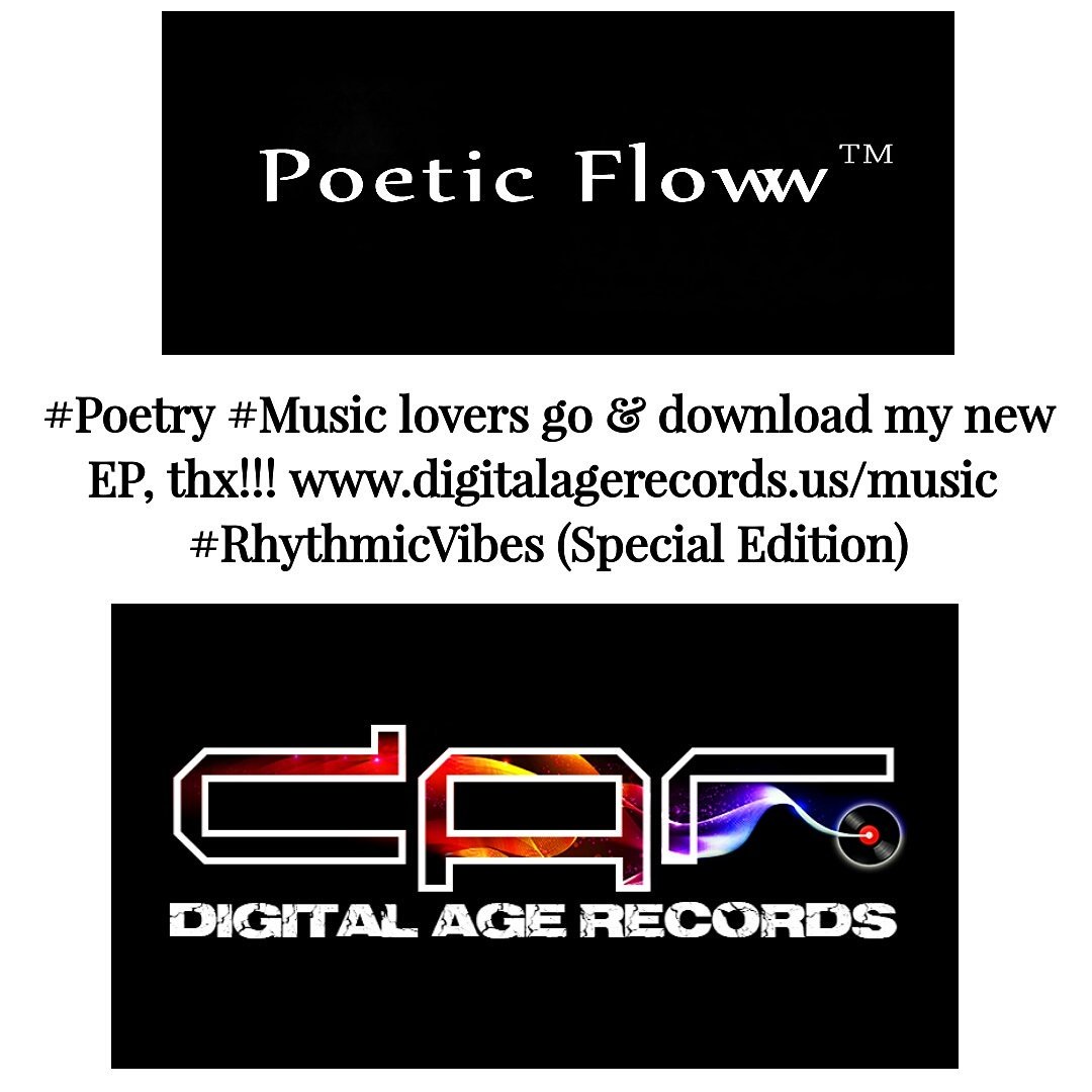 PoeticFlow310's tweet image. #Poetry #Music lovers go &amp;amp; download my new EP, thx!!! digitalagerecords.us/music #RhythmicVibes (Special Edition)