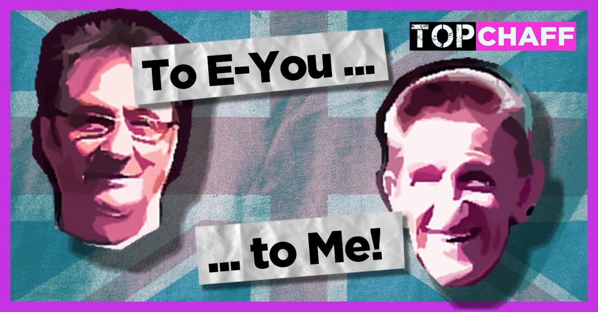 TopChaff's tweet image. ‘TO E-YOU; TO ME’! CHUCKLE BROTHERS TO LEAD BREXIT NEGOTIATIONS - topchaff.com/to-e-you-to-me…