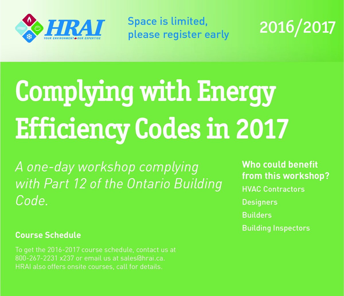 HRAI_Canada's tweet image. Workshop complying w Part 12 of #OntarioBuildingCode #energyefficiency Sept 23, Mississauga hrai.ca/PDFs/course_sh…