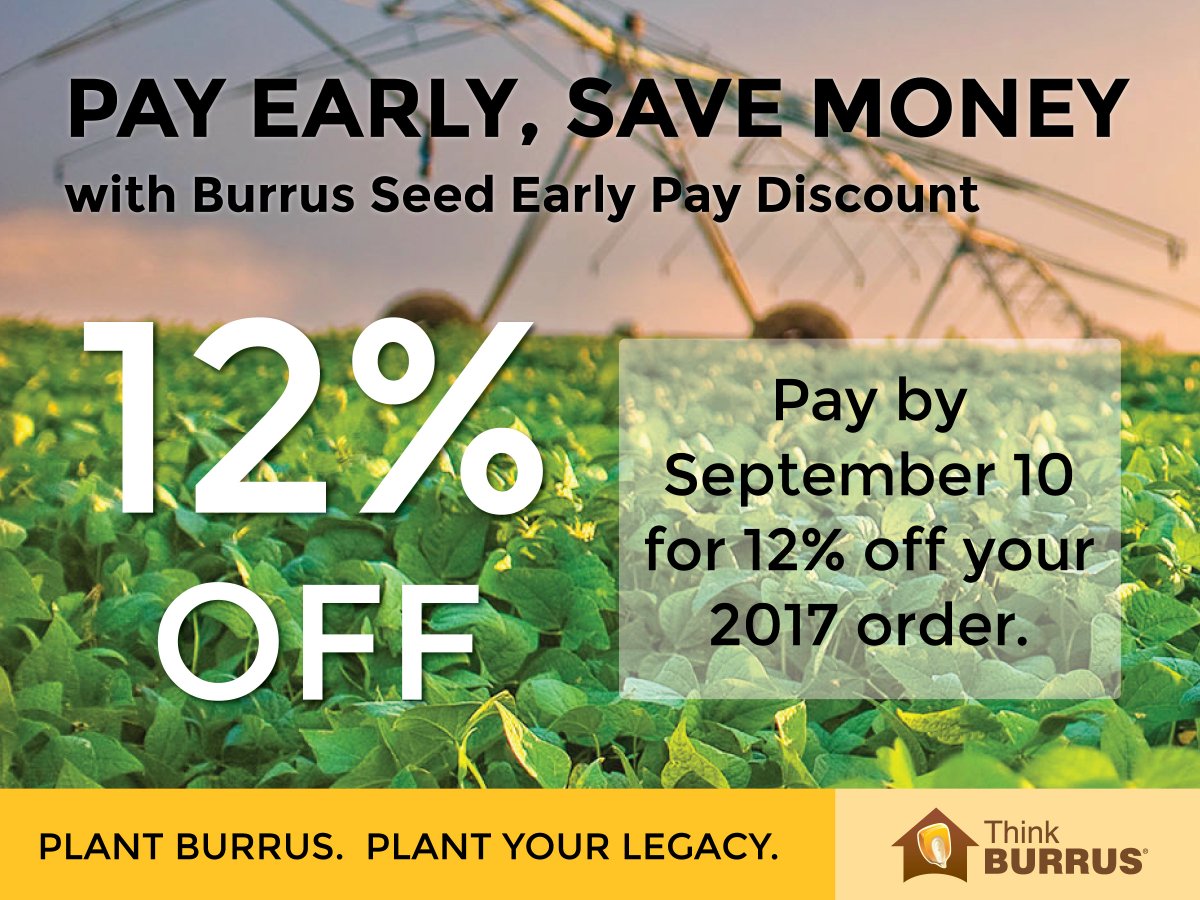 BurrusSeed's tweet image. Postmark your payment by Monday, Sept. 12 and receive 12% off your 2017 seed order! #ThinkBurrus #ThinkValue