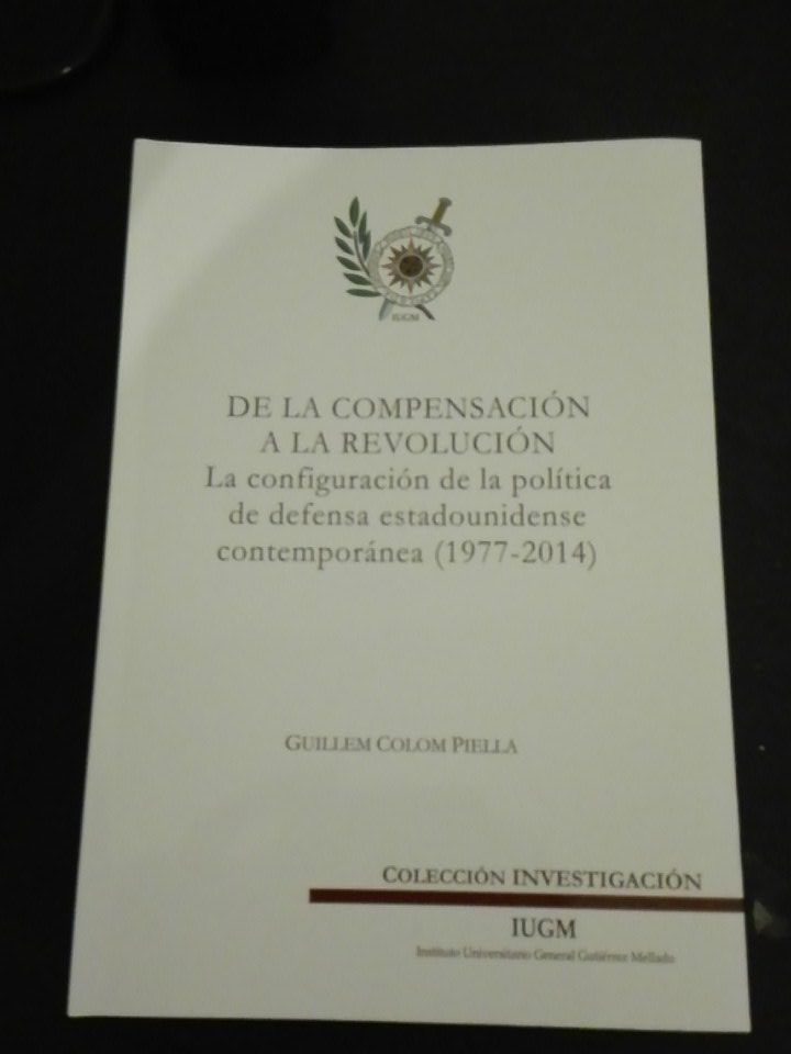 gcolpie's tweet photo. Ya en papel mi último libro sobre política de defensa estadounidense. #RMA #offsetstrategy #drones #cyberwar https://t.co/ud4bimfRlp