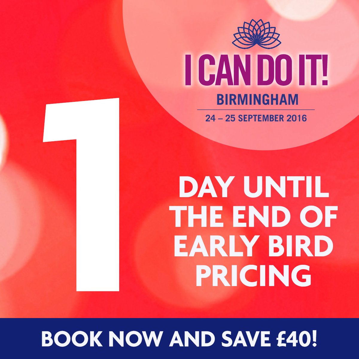 HayHouseUK's tweet photo. Last day of early bird pricing for I Can Do It! to go. Book today and save £40: https://t.co/ZKv2p8HS9y #ICDIUK https://t.co/Fx7u5skER0