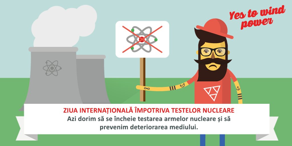 YesToWindPowerR's tweet image. #ziuainternationalaimpotrivatestelornucleare! Hai să oprim testarea armelor nucleare și să nu deterioram mediul!