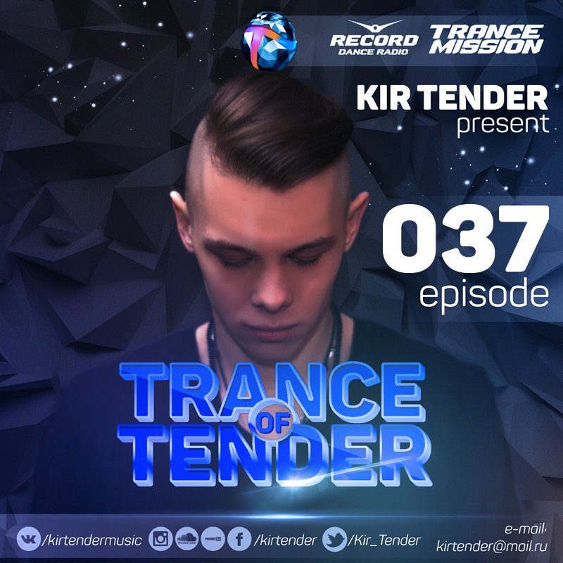 Kir Tender - Trance of Tender 037 (28.08.2016)
mixcloud.com/kirill-baykovs…