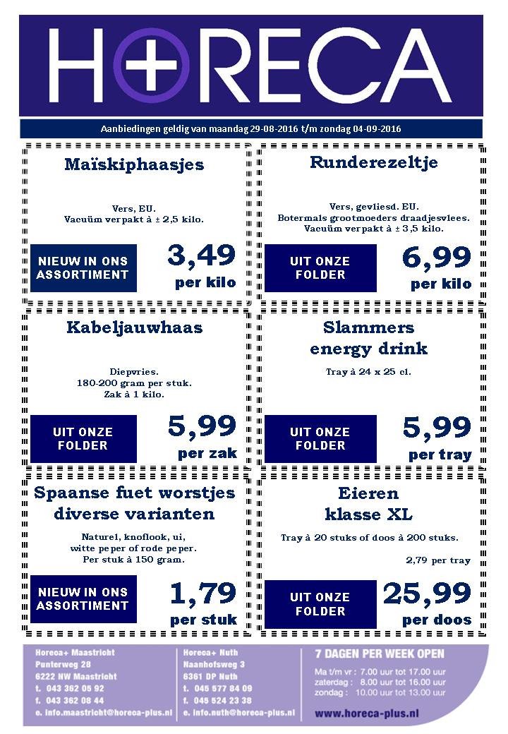 HorecaPlus's tweet image. #Aanbiedingen 29 augustus t/m 4 september #Horeca #Limburg #Heuvelland #Nuth #Maastricht #Valkenburg #Heerlen