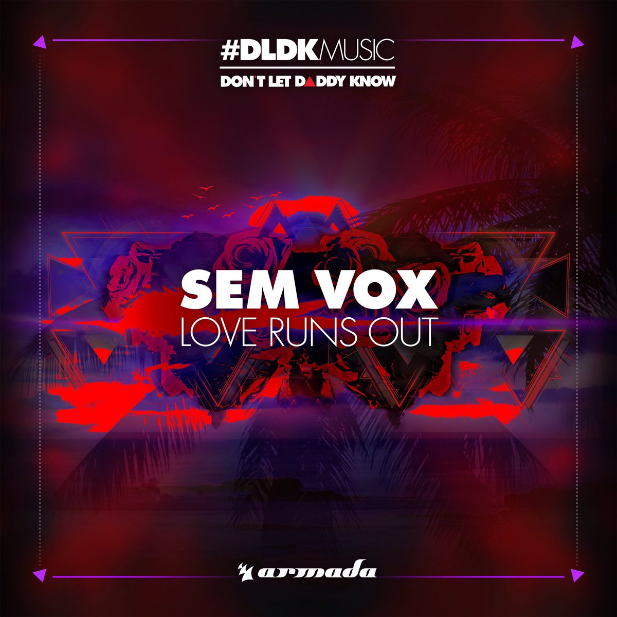 Sem Vox - Love Runs Out (Original Mix)