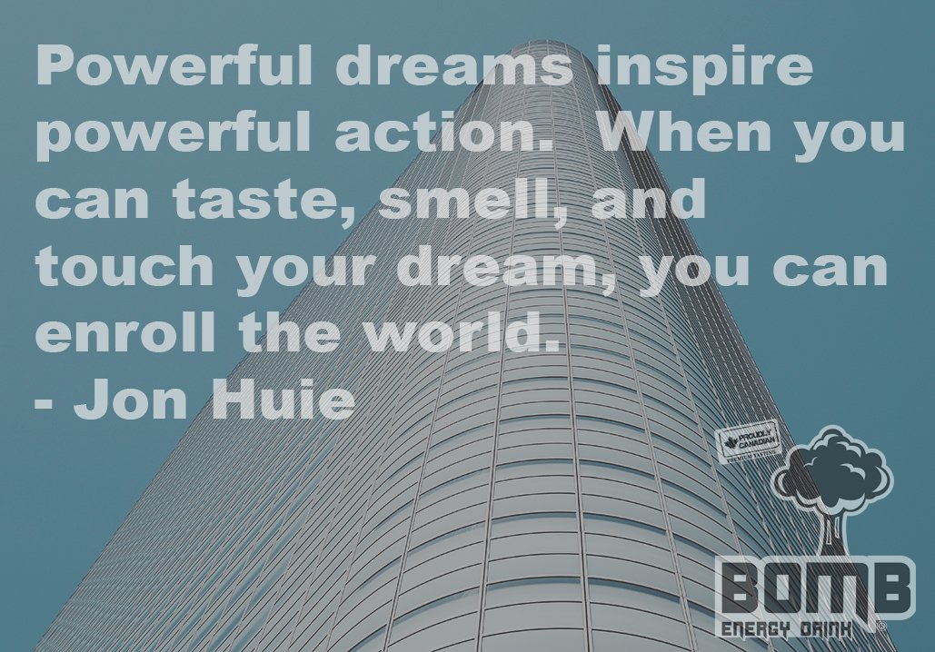 Want to inspire others? Don't be scared to dream BIG. #motivation #lightthefuse #bombnation