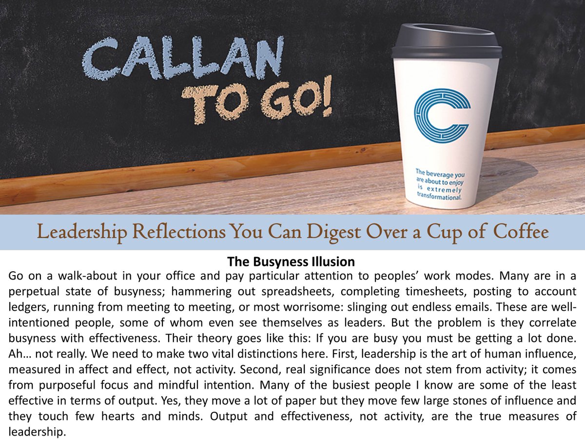 TheCallanCourse's tweet image. Today's #Leadership Reflection: The Busyness Illusion. For more leadership, visit callancourse.com