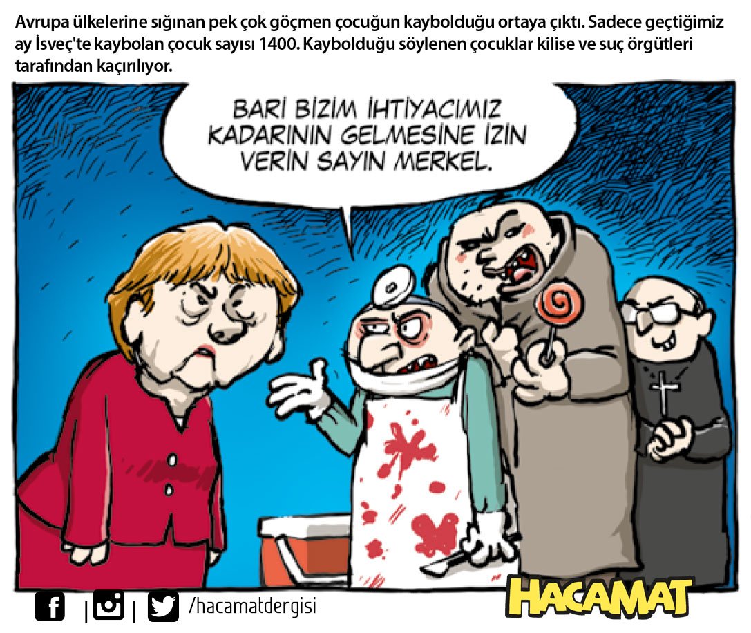 Bunu 9 Ekim 2015'te çizmişiz ama Merkel o kadarına çoktan izin vermiş meğer. #WhereAre9000ChildrenGermany