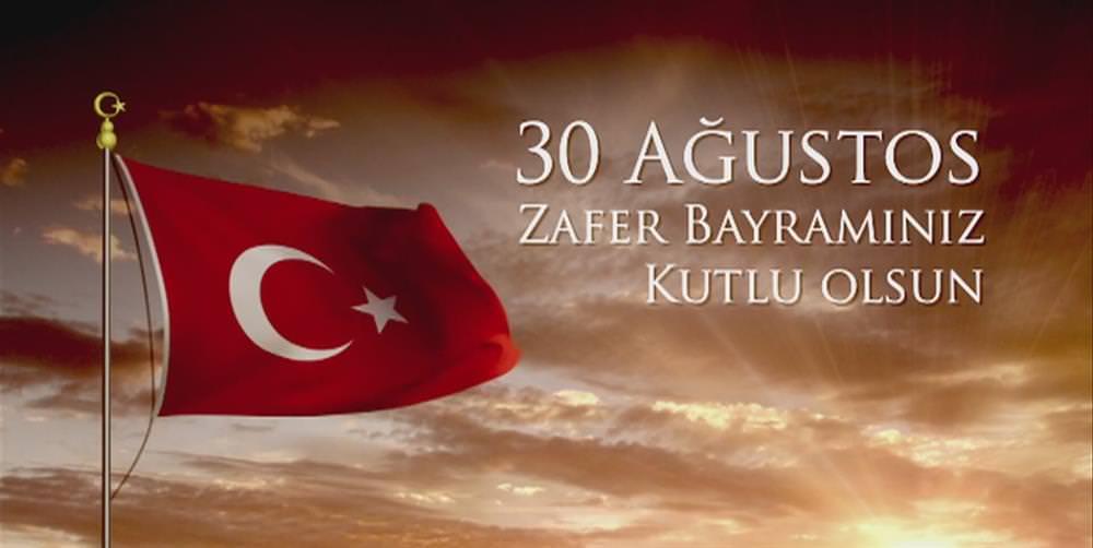 #30agustoszaferbayramı