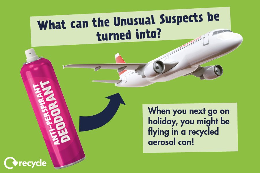 Sad the summer hols nearly over? When u next go u might fly in a recycled aerosol can! #UnusualSuspects #RecycleWeek