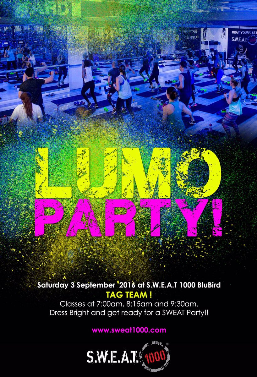 Joburg get ready!! It's LUMO Party time !! Saturday 3 September - <a href="/SWEAT1000/">S.W.E.A.T. 1000</a> Blubird !! Book Now !! #SWEAT1000Party