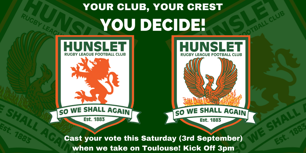 HunsletRLFC's tweet photo. Vote for our new club crest this Saturday when we take on @TOXIII in our final home game of the Super 8s. KIDS FREE! https://t.co/gM1NooJXCl