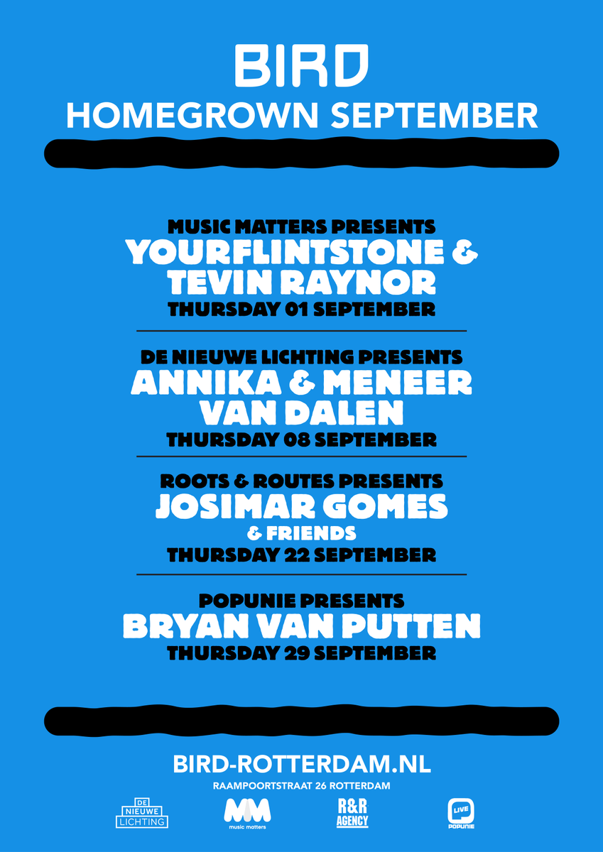 Made in Rotterdam - Homegrown in BIRD. In september presenteren we het volgende programma